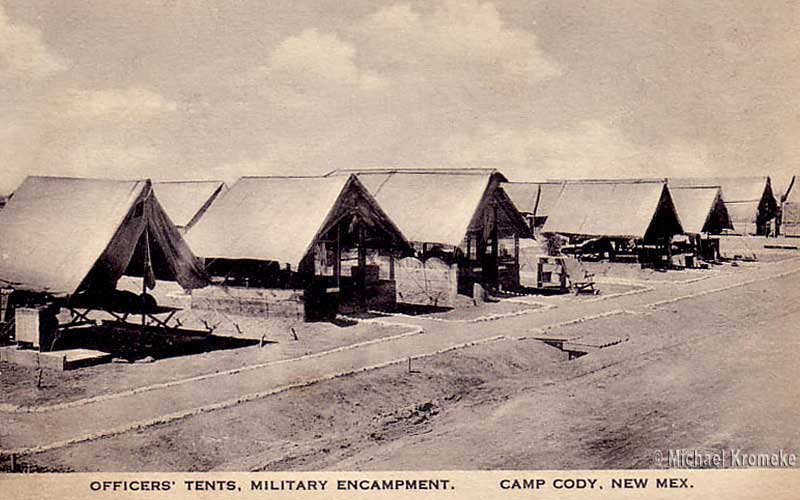 Camp Cody - Deming, New Mexico 1917
