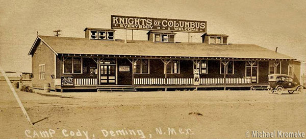 Knights Of Columbus Building at Camp Cody, Deming, New Mexico