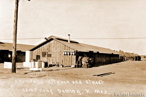 A Company Kitchen and Street - Camp Cody - Deming, New Mexico
