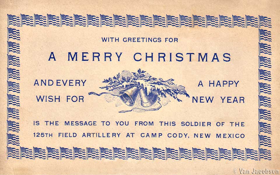 A Merry Christmas - 125th Field Artillery - Camp Cody